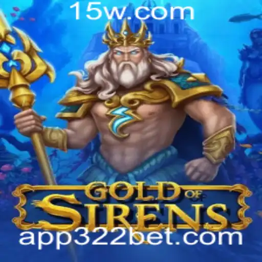 Explorando o Fascinante Mundo de GoldofSirens com 322bet